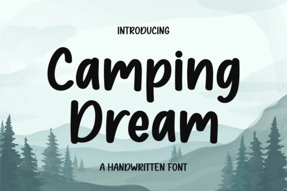 Camping Dream: A Handwritten Font That Feels Like Real Life
