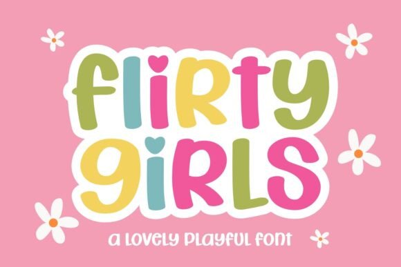 Flirty Girls Font: Playful Charm for Small Business Branding