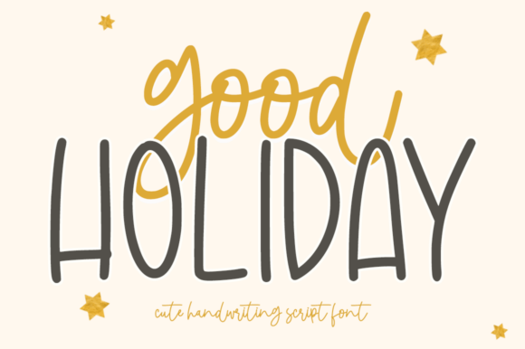 Good Holiday: A Script Font for Expressive Web Design