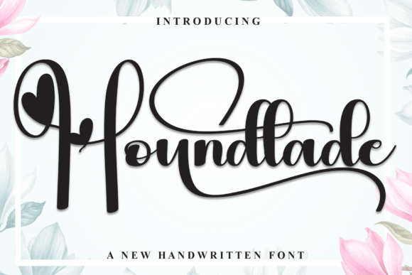Houndtade: A Friendly Handwritten Display Font for Digital Brands