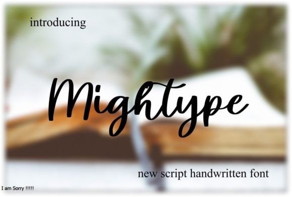 Mightype: A Refined Script Font for Digital Branding