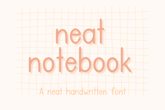 Neat Notebook: A Handwritten Font That Sells