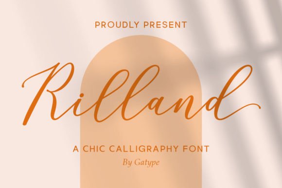 Rilland: A Script Font That Makes Your Campaign Stand Out