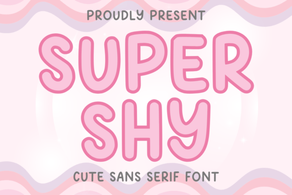 Super Shy: A Handwritten Font for Digital Design