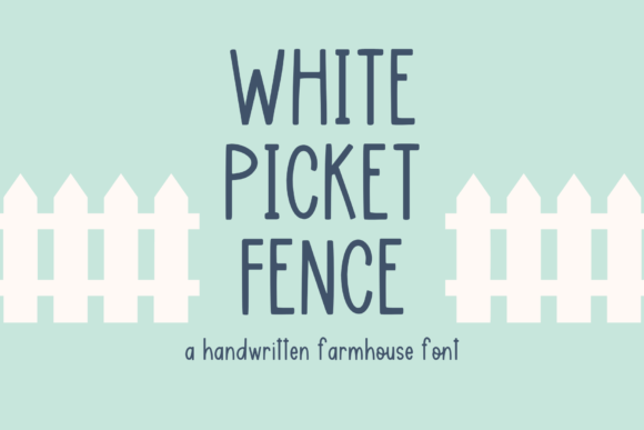 White Picket Fence: A Warm, Refined Script for Real Work